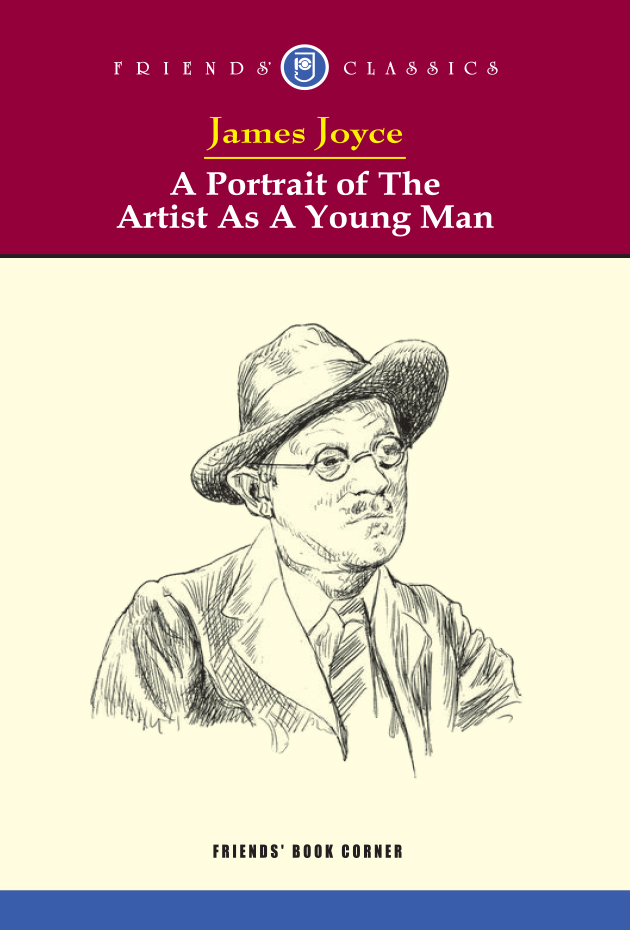 A Portrait of the Artist as a Young Man - (Text) Fbc