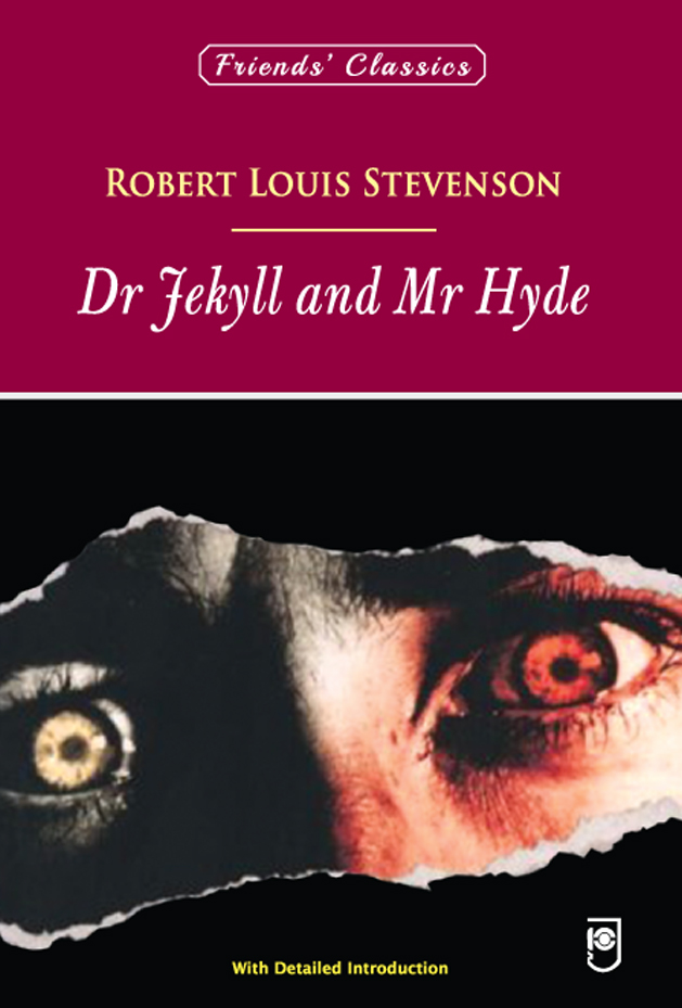 Dr Jekyll and Mr Hyde - (Text) Fbc । Friends’ Classics Edition | Buy Online from Clickdropped